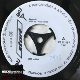   Lord - Akarom őt / Tépett álmok (Csakis a lényeg) (7" Single, SP)