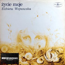Elżbieta Wojnowska - Życie Moje (LP)