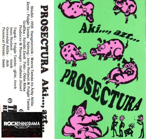 Prosectura - Aki..., azt... (MC)