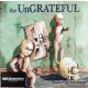 The Ungrateful - Beauty Of Disgrace (CD)